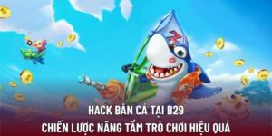 Hack bắn cá