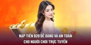 Nạp tiền B29