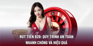 Rút tiền B29