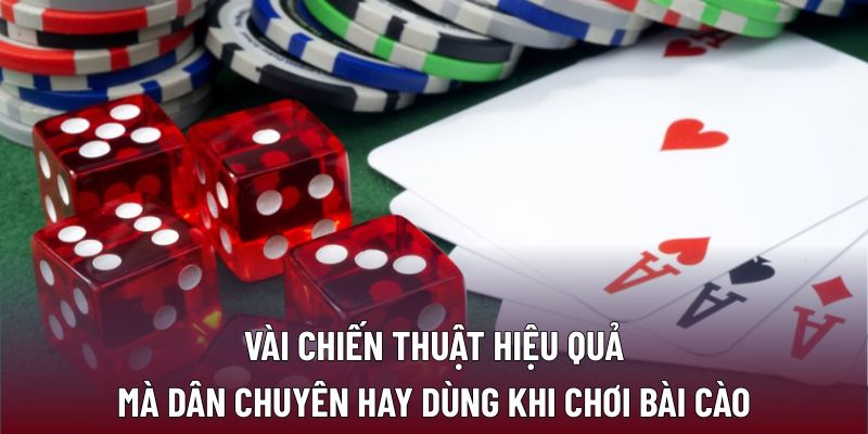 Bài Cào: Chiến Thuật Và Mẹo Chơi Giúp Tăng Cơ Hội Thắng 2 Vài chiến thuật hiệu quả mà dân chuyên hay dùng khi chơi bài cào